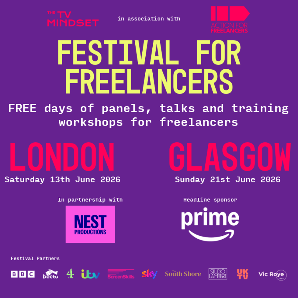 Flyer with purple background with orange and white text. TV Mindset and Action for Freelancers logos followed by text: A free day for TV freelancers. London Sat 13 June, 2026.  Glasgow Sunday 21st June 2026. In partnership with Nest Productions. Headline sponsor Prime.